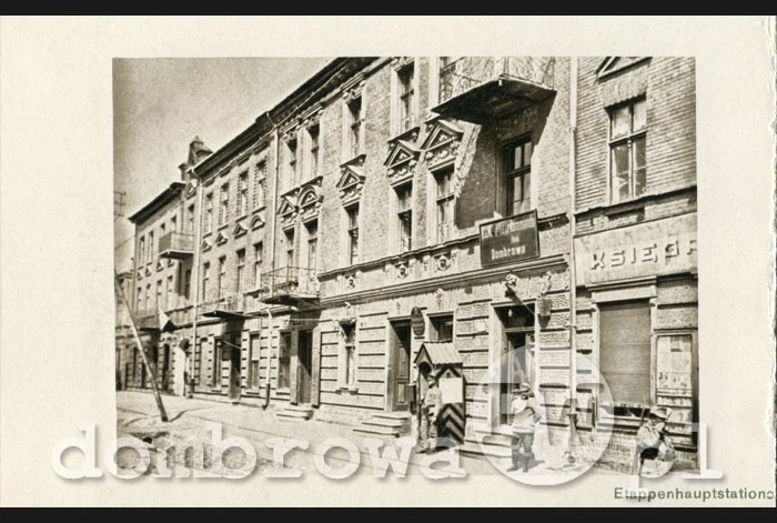 1914 r. Dąbrowa - Ulica Sobieskiego, Etappenhauptstationskommando