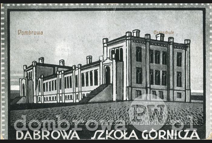 1915 r. Dąbrowa, Szkoła Górnicza / Dombrowa, Bergschule (Zmigrod)