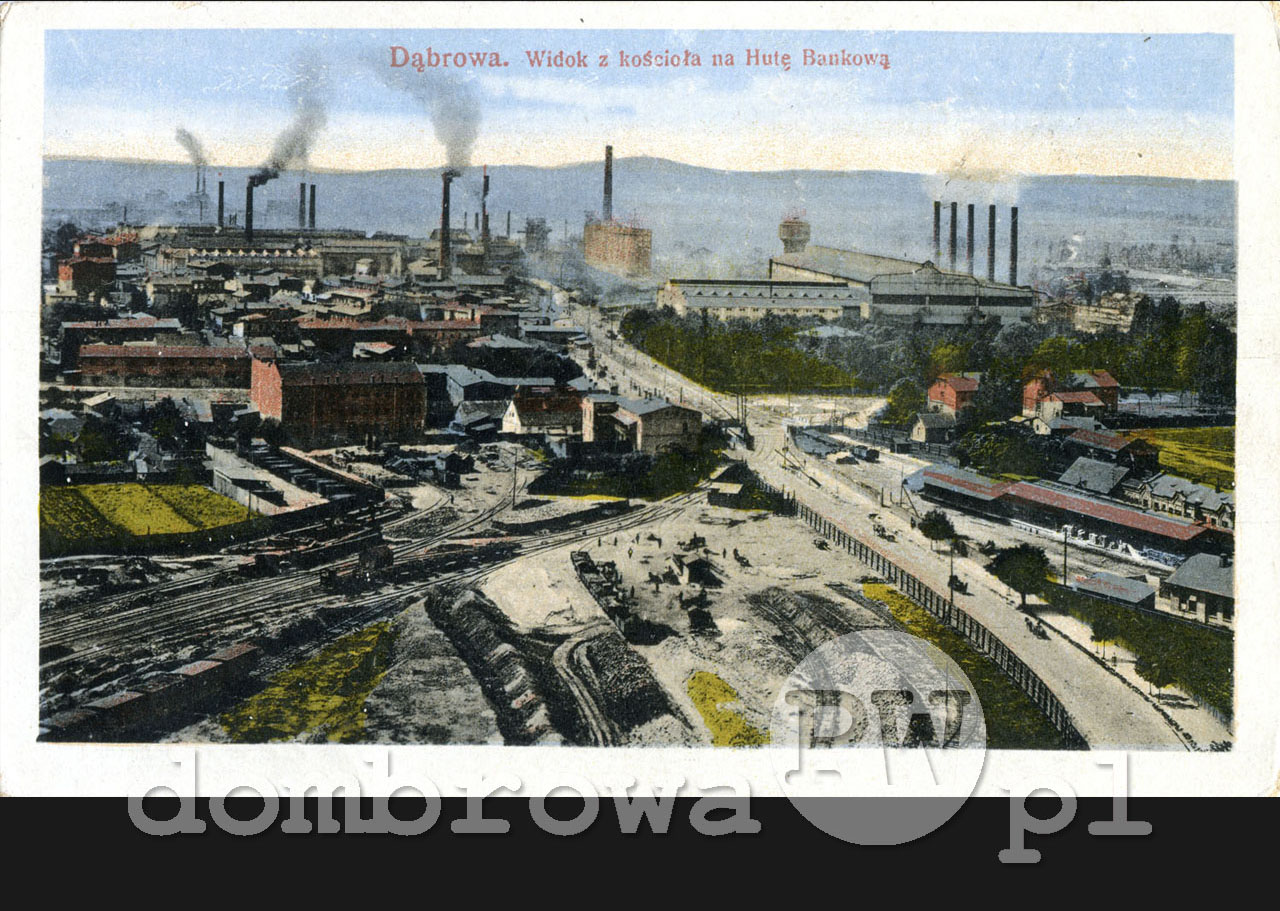1916 r. Dąbrowa - Widok z kościoła na Hutę Bankową (Brandys)