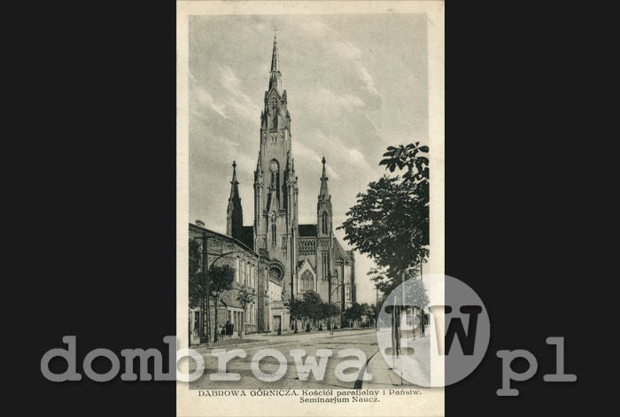 1930 Dąbrowa Górnicza -  Kościół parafjalny i Państw. Seminarjum Naucz. (Koło Samopomocy Uczniów PSNM)