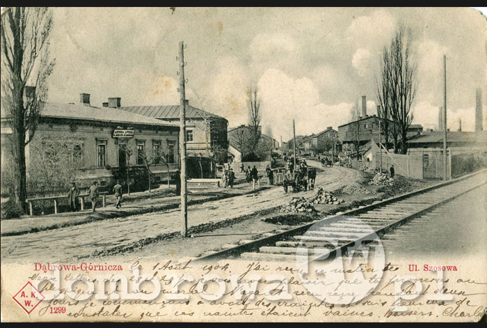 1900 r. Dąbrowa-Górnicza Ul. Szosowa (Konheim)