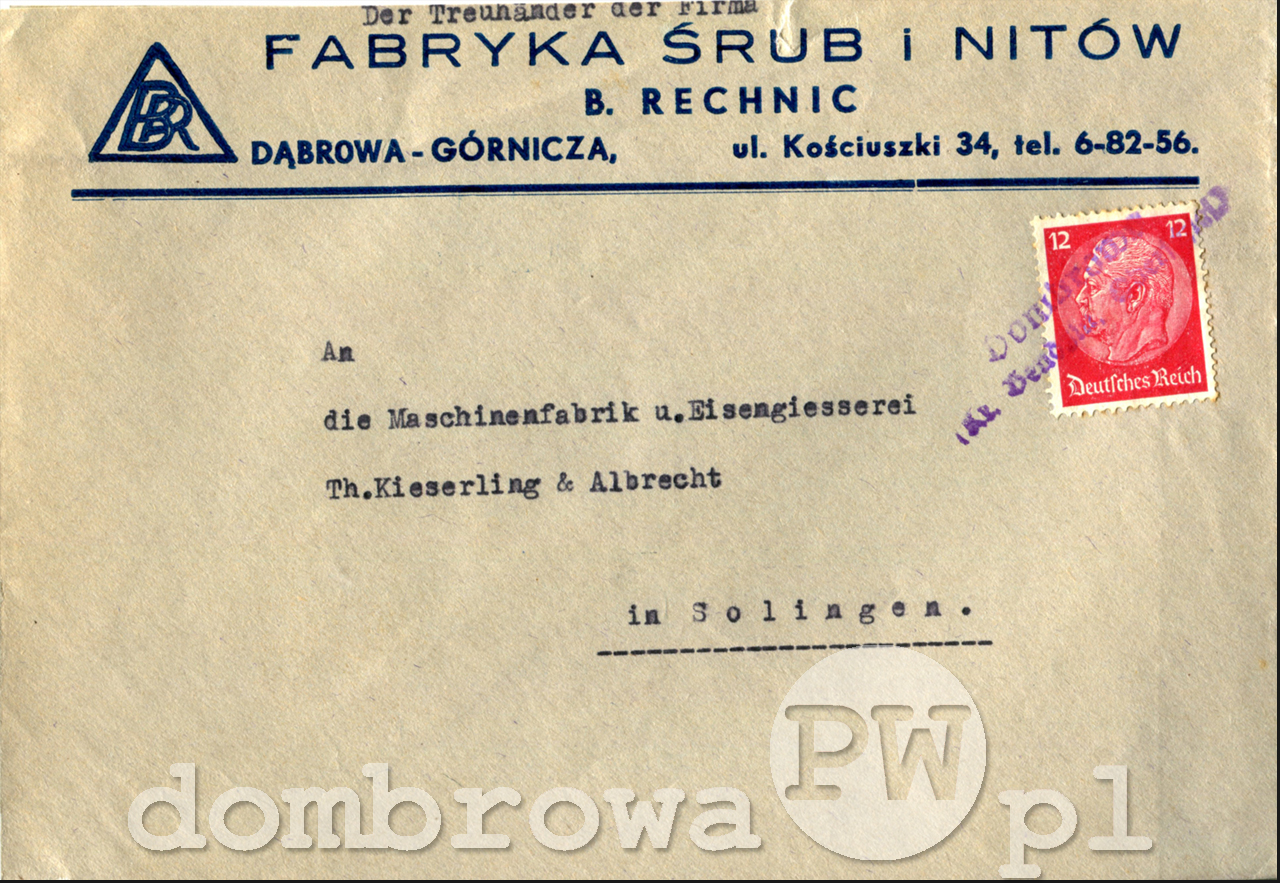 1940 r. Dąbrowa - Fabryka Śrub i Nitów B. Rechnic, Der Treuhänder der Firma (koperta)