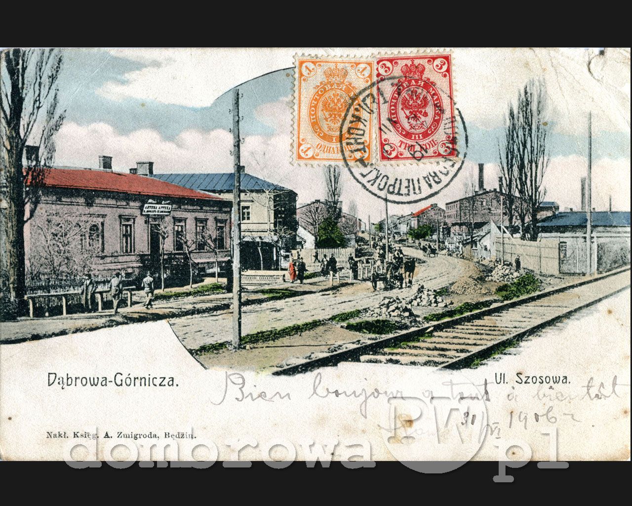 1905 r. Dąbrowa-Górnicza - Ulica Szosowa (Zmigrod)