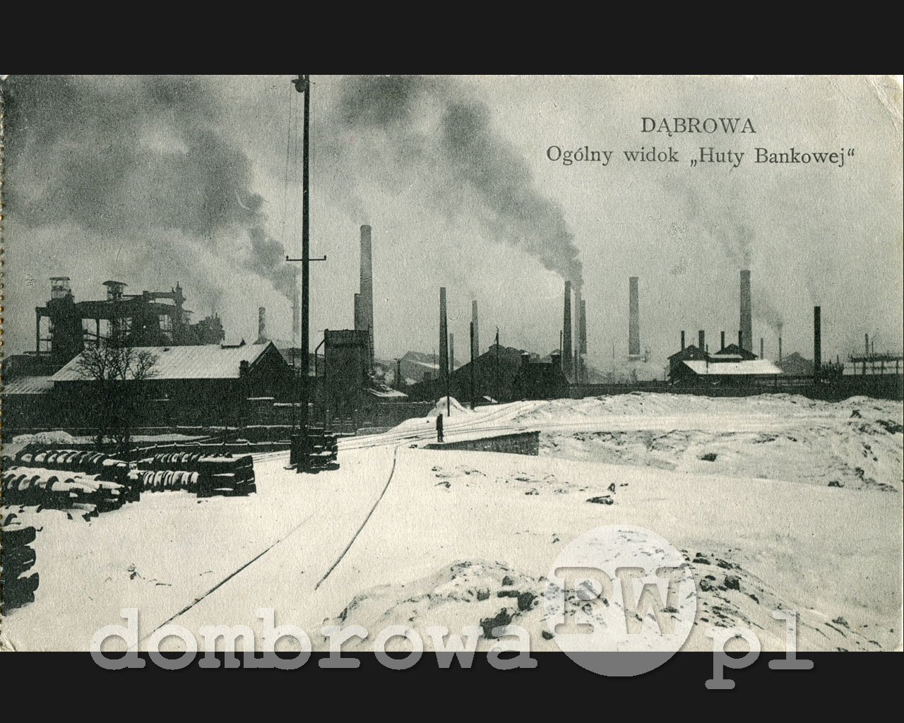 1910 r. Dąbrowa - Ogólny widok Huty Bankowej (Rowiński)