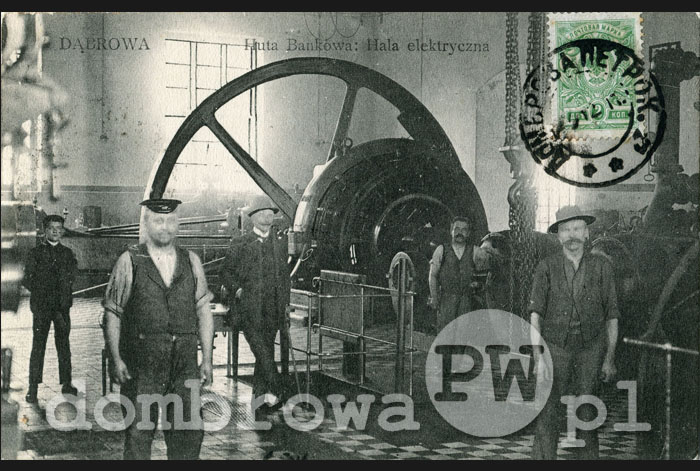 1910 r. Dąbrowa - Huta Bankowa: Hala elektryczna (Rowiński)